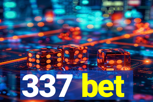 337 bet